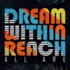 Dream Within Reach Quote Metal Poster