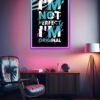 I'm Not Perfect I'm Original | Motivational Posters | Metal Posters | Wall Art